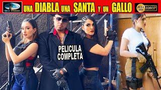   UNA DIABLA UNA SANTA Y UN GALLO - PELICULA COMPLETA NARCOS | Ola Studios TV 