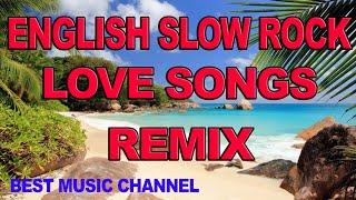 The Best English Slow Rock Love Songs Remix @vechainnews355