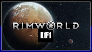 RimWorld Gameplay – Aufbau einer neuen Kolonie im Hardcore-Modus – K1F1