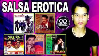 SALSA EROTICA PARA ENAMORADOS, LA MEJOR SALSA EROTICA, 40 CANCIONES MIX   DjDarrel Elapoderado 