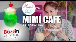 Pattaya restaurants - Mimi Cafe Pattaya Klang - WOW What a hidden gem we found.