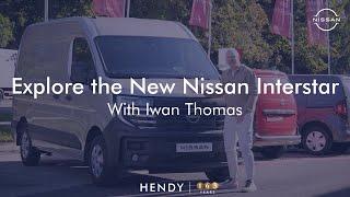 Explore the New Nissan Interstar with Iwan Thomas!