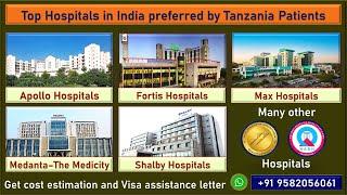 Tanzania Patients' preferred Top Indian Hospitals for Medical treatment in India. #tanzania