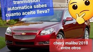 como revisar nivel de aceite transmision automatica 2010 chevy malibu