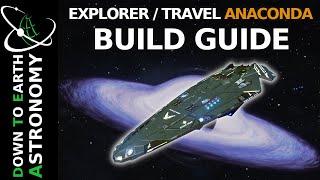 Explorer / Travel Anaconda - Build Guide | Elite Dangerous