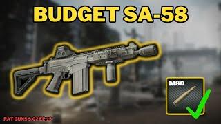 The Best Budget SA 58 Build In Tarkov | RAT Guns S.02 EP.13 #escapefromtarkov #tarkov #eft