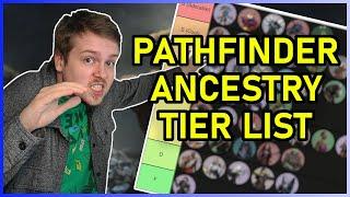 Pathfinder 2e FAVORITE ANCESTRY Tier List!