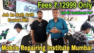 Best Mobile Repairing Institute in India || Mobile Repairing Course || Pawan Institute Mumbai