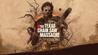 The Texas Chain Saw Massacre — ТЕХНИЧЕСКИЙ ТЕСТ | стрим 