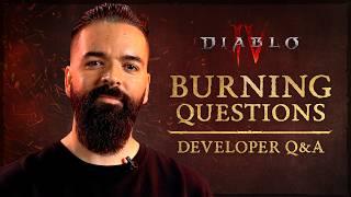 Diablo IV | Burning Questions | Buffs, Barriers, and More