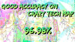 osu! | GOOD ACC ON CRAZY TECH MAP | 96.98% | leroy - the dariacore to YTP pipeline