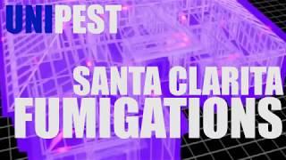 Fumigation in Santa Clarita with Unipest