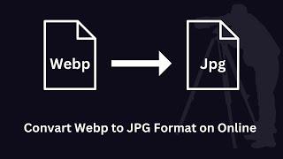 How To Convert WEBP TO JPG Online - Best WEBP TO JPG Converter ||  #Code Camp BD || 2023