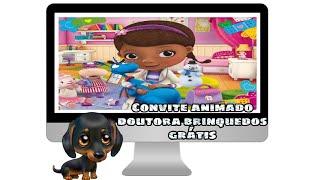 Convite Animado Doutora Brinquedos Grátis