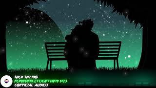 Nick Nitro - "Forever" (Official Audio)