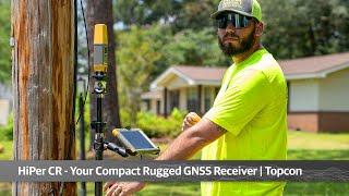 HiPer CR – Precision in the palm of your hands | Topcon