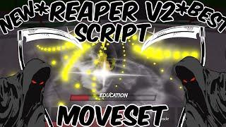 *NEW V2*️Roblox tsb script | Reaper V2 moveset | Custom SFX & VFX | OP abilities Fixed‍️