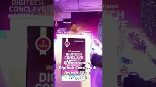 Wrapping Up a Spectacular ETGovernment Digitech Conclave and Awards!