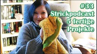 [Strickpodcast]  #33 5 fertige Projekte - Sophie Scarf, Giselle Sjal, St. Louis...  #knitmyufo2025