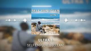 Self Employed - Ultra 1 | Clean audio visualizer version Motivation Rap Music video