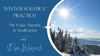 Winter Solstice Celebration - Qi Gong & Yin Yoga