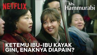 Berani Banget Go A-ra Nyindir Ibu-ibu Anker | Ms. Hammurabi | Clip