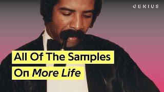 Every Sample On Drake's 'More Life'