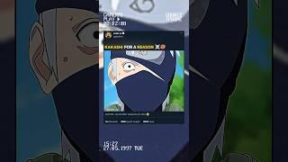 KAKASHI FOR A REASON...️