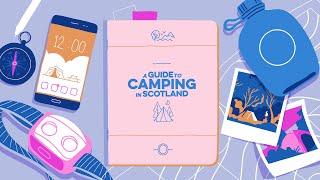 A Guide to Camping in Scotland