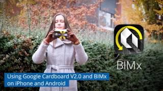 Using Google Cardboard with BIMx on iPhone and Android