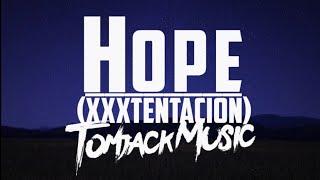 XXXTENTACION - Hope (Lyrics TJK)