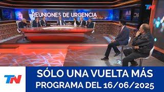 SÓLO UNA VUELTA MÁS (Programa completo del 16/06/2025)