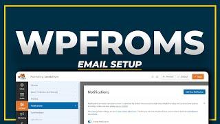 How To Set Up WPForms Email Notification - WPForms Email Setup