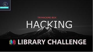 CTF Challenge: The Library (THM) - DIRB HTTP, HYDRA SSH, Get ROOT | HOXFRAMEWORK