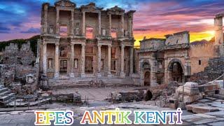 EFES ANTİK KENTİ (EPHESUS) BELGESELİ  2023