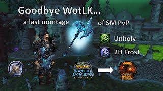 Goodbye Wrath... A Shadowmourne DK Compilation (Cata Teaser at the End)