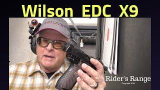 Wilson EDC X9 - Rider's Range On The Road at Magnum Shooting Center