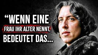 Prächtige Zitate von Oscar Wilde über Frauen und das Leben | Zitate, Aphorismen