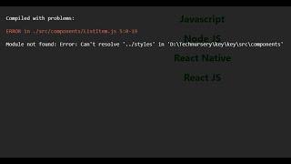 Module not found: Error: Can't resolve '../styles' Compiled with problems Reactjs styles.css solved