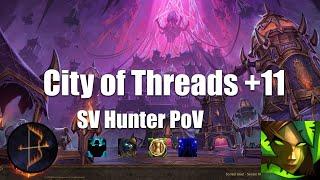 +11 City of Threads Survival Hunter PoV