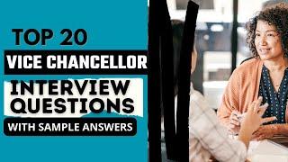 Vice Chancellor Interview Questions and Answers for 2025