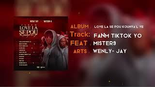 Widiana-Suze_Fanm TikTok Yo-Wenly Jay Feat Mister9 (Audio Official) @Pipitipamigranyo2103