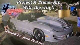 PROJECT X TRANS AM BEATING HAWK IN GRUDGE RACE !!