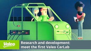 Valeo CarLab, a birthplace for innovation | Valeo