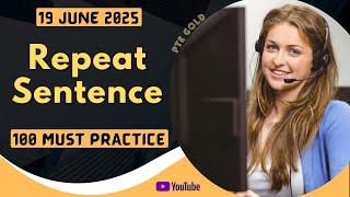 PTE Repeat Sentence - MAY 2025 - MUST PRACTICE