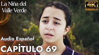 La Niña del Valle Verde - Melissa | Capitulo 69 - Audio Español | Yesil Vadi'nin Kizi