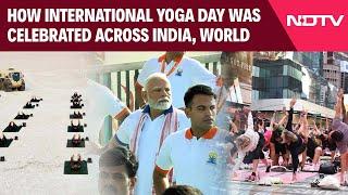 Yoga Day 2025 | How International Yoga Day Was Celebrated Across India, World