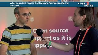 OpenInfra Summit 2022 | Cube Notes | OpenInfra Foundation | Thierry Carrez | #openinfra #openstack