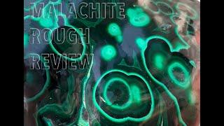 MALACHITE ROUGH REVIEW- Varieties of Malachite, Chatoyant, Bullseye, Fibrous, Stalactitic, Rare Rock