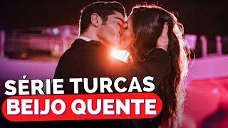 SÉRIES TURCAS COM BEIJOS QUENTES | indicação séries turcas de romance com beijos quentes